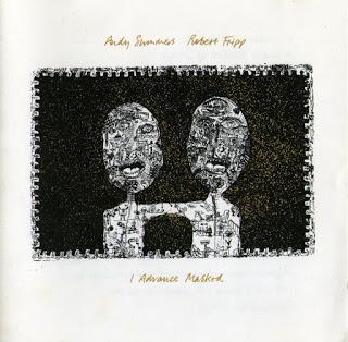 Andy Summers y Robert Fripp - I Advance Masked (1982)