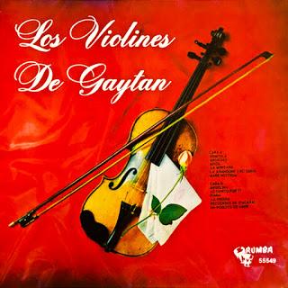 Orquesta Eddy Gaytán ‎– Los Violines De Gaytan