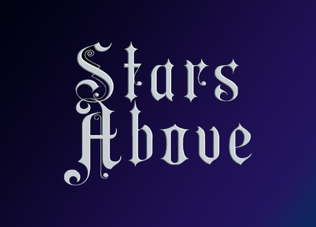 Stars Above, o por qué hay que leer los spin offs lo antes posible