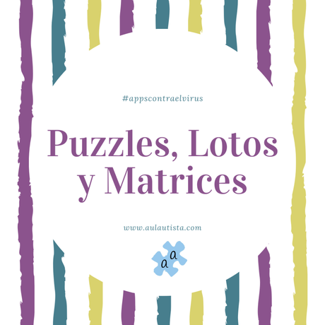 APPS CONTRA EL VIRUS 10. PUZZLES, LOTOS Y MATRICES