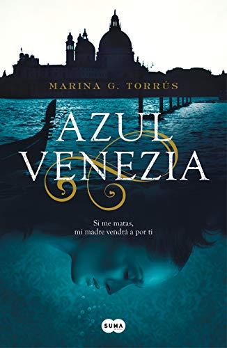Azul Venezia de Marina G. Torrús