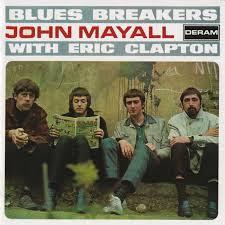 John Mayall & the Blues Breakers Whit Eric Clapton  (1966) la enclucijada de Eric Clapton