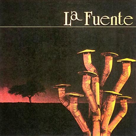 La Fuente - La Fuente (1981)