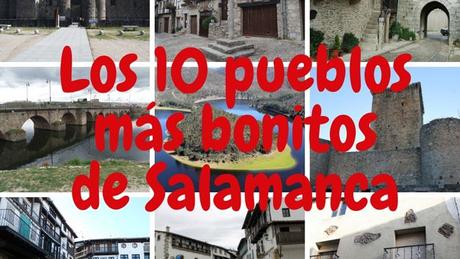 Los 10 pueblos más bonitos de Salamanca