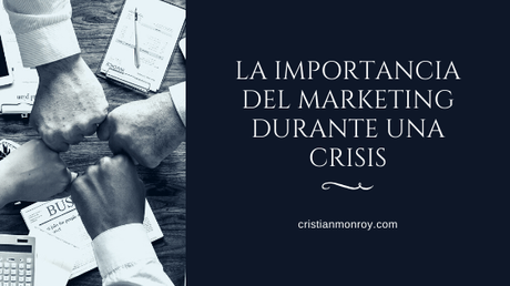 La importancia del marketing durante y después de una pandemia