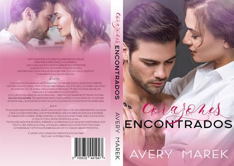 (Promoción) Novedad - Corazones Encontrados by Avery Marek