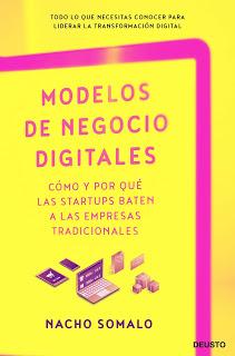 Modelos de negocio digitales; Cómo y por qué las startups baten a las empresas tradicionales