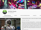 NVidia Studio: Canal Youtube para creadores contenido