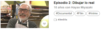 10 años con Hayao Miyazaki online (Documental de NHK) 10 años con Hayao Miyazaki online (Documental de NHK)