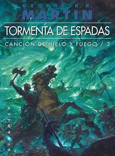 Saga Cançó de gel i foc, Libro III: Tempesta d'espases, de George R. R. Martin