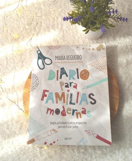 Diario para familias modernas (María Regueiro)