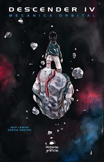 Reseña: Mecánica Orbital (Descender #4) de Jeff Lemire y Dustin Nguyen