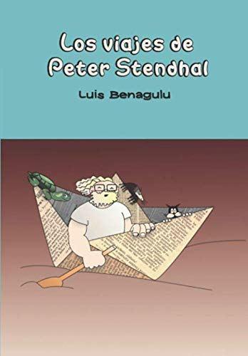 Reseña: Los viajes de Peter Stendhal Reseña: Los viajes de Peter Stendhal