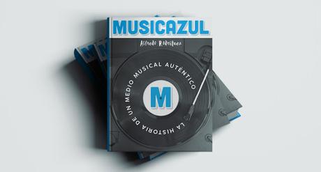 Musicazul: La historia de un medio musical auténtico