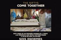 The Niftys nos presentan Come Together The Niftys nos presentan Come Together
