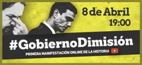 #GobiernoDimisión. Manifestación  el 8 de abril en YouTube