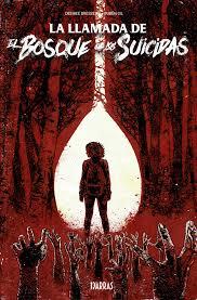La Llamada de El Bosque de los Suicidas