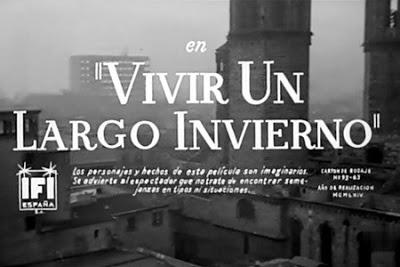 VIVIR UN LARGO INVIERNO (España, 1964) Drama, Social