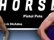 Pistol Pete McAdoo HORSE 70’s