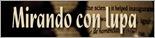 mirandoconlupa