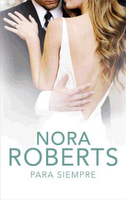 Para siempre, Nora Roberts