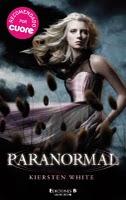 Paranormal, Kiersten White