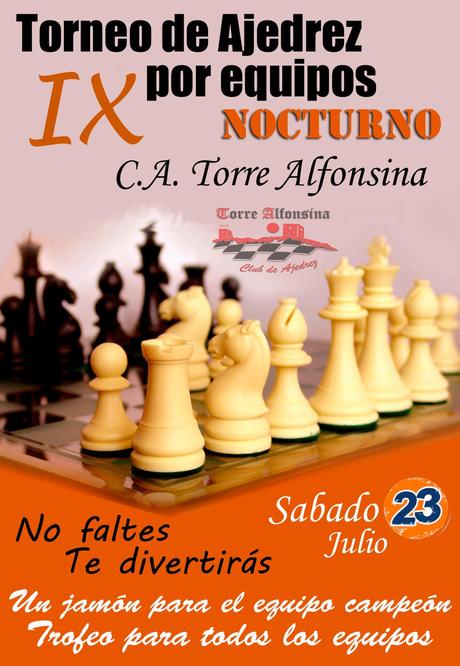 IX TORNEO AJEDREZ TORRE ALFONSINA (Nocturno por equipos)