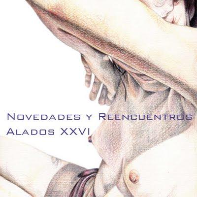NOVEDADES Y REENCUENTROS ALADOS XXVI