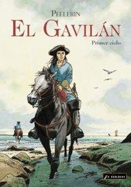 Un verano con nuestros cómics-El Gavilán: Primer Ciclo