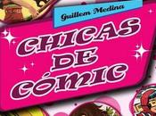 'Chicas cómic', monográfico mucha ilusión