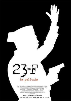 23-F. La película. El golpe de estado en la pantalla