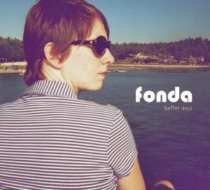 Fonda – Better Days Ep