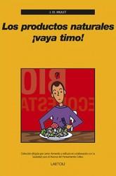 Presentación de: Los productos naturales ¡vaya timo!