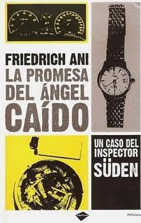 'La promesa del ángel caído' de Friedrich Ani
