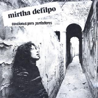 Mirtha Defilpo - Canciones para Perdedores (1976) Mirtha Defilpo - Canciones para Perdedores (1976)