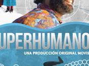 Opinión superhumanos