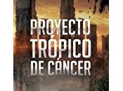Proyecto Trópico Cáncer
