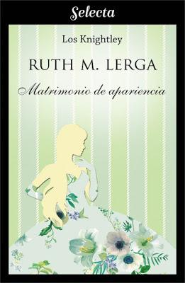 Reseña | Matrimonio de apariencia, Ruth M. Lerga