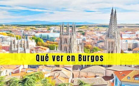 Qué ver en Burgos