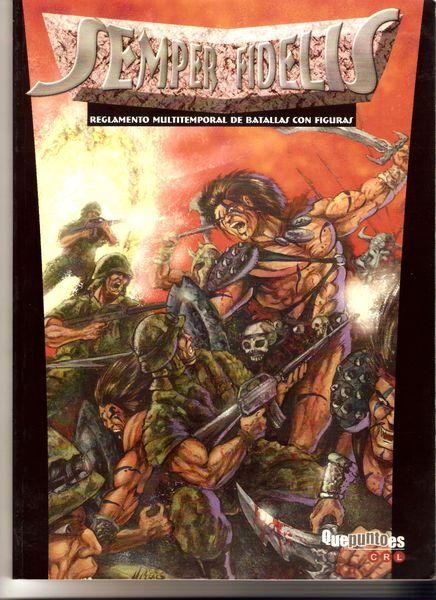 Semper Fidelis, de Proyectos Editoriales CROM (2002-2004)