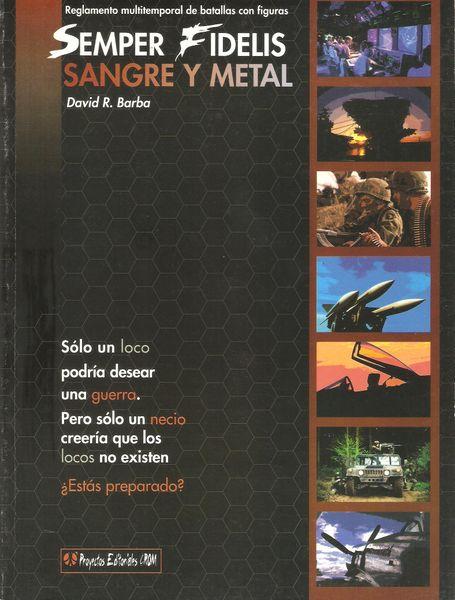 Semper Fidelis, de Proyectos Editoriales CROM (2002-2004)