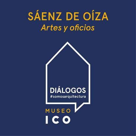 El Museo ICO pone en marcha la iniciativa #DiálogosSomosArquitectura para acercar la obra de Sáenz de Oíza