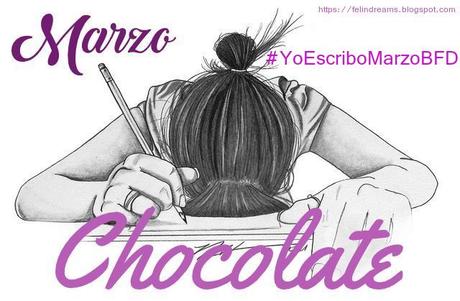 (Recopilación)Yo Escribo Marzo - Chocolate by Varias Autoras