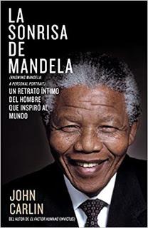 La sonrisa de Mandela. John Carlin