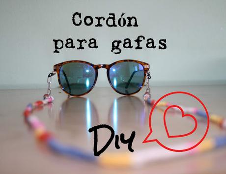 Diy: como hacer un cordón para gafas