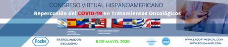 Lacort Medical y Educa-Med anuncian el Congreso Virtual Hispanoamericano COVID 19 y Cáncer