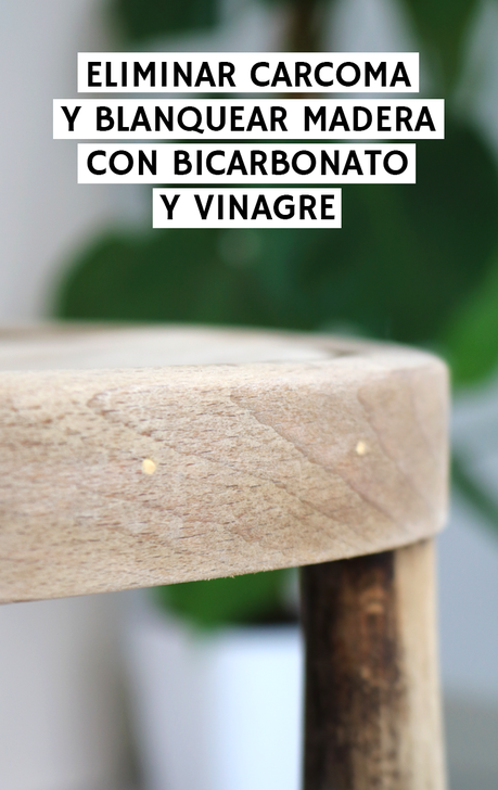 Cómo acabar con la carcoma y blanquear madera con bicarbonato