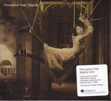 Porcupine Tree - Signify (1996 [2009])