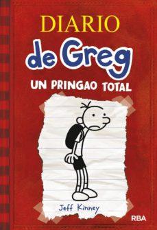 Reseña: EL DIARIO DE GREG: UN PRINGAO TOTAL (JEFF KINNEY)