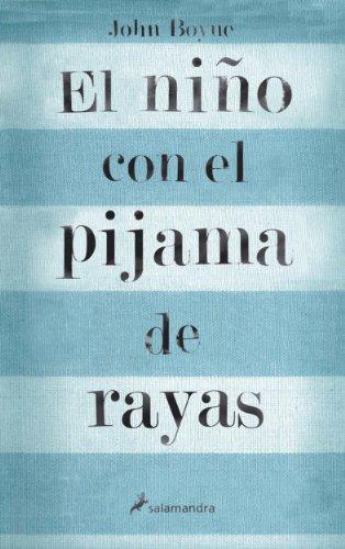 El niño con el pijama de rayas de John Boyne